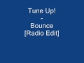 Tune up  bounce lyrics