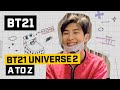 [BT21] BT21 UNIVERSE 2 EP.03 - A TO Z