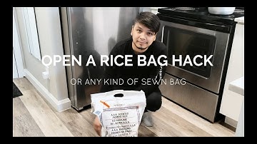 OPEN A RICE BAG HACK!