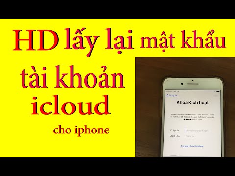 lấy lại mật khẩu icloud cho iphone - hưỡng dẫn mở khóa icloud ip/ guide to unlock iCloud iphone