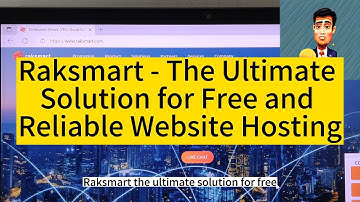 Raksmart  - The Ultimate Solution for Free and Reliable Website Hosting