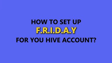 How to Set Up F.R.I.D.A.Y. for Your Hive Account | Hive Blockchain