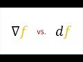 Tensor Calculus 13: Gradient vs "d" operator (exterior derivative/differential)