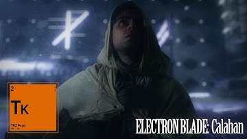 Electron Blade: Calahan