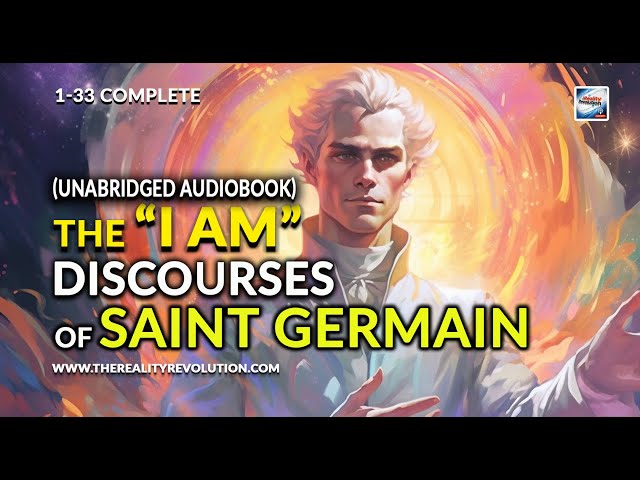 The I AM Discourses Of Saint Germain 1-33 Complete (Unabridged Audiobook) class=