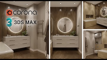 3dsMax Corona Render Interior Bathroom Design (Scratch To Finish) - 3ds Max + Corona Render