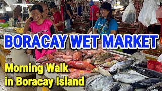BORACAY Morning Walk & PALENGKE TOUR (Wet Market) | Boracay Island Philippines