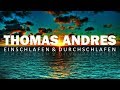 Gefhrte meditation  einschlafen  durchschlafen  thomas andres