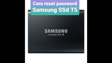 lupa password atau reset password samsung ssd T5