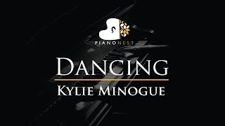 Kylie Minogue - Dancing - Piano Karaoke / Sing Along / Cover with Lyrics