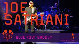 Joe Satriani - Blue Foot Groovy (Live in Enschede 2023) HD