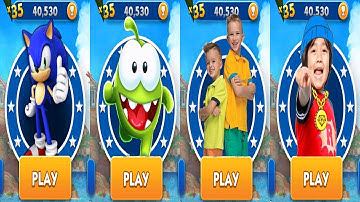 Sonic Dash vs Vlad and Niki Run vs Tag with Ryan vs Om Nom Run - All Characters Unlocked Gameplay