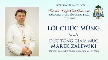 ĐTGM Marek Zalewski chúc mừng Đức Tân Giám mục Giuse Bùi Công Trác | Ngày 03.01.2023
