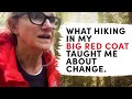 What hiking in my big red coat taught me about change.