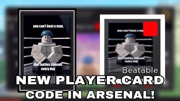 NEW CODE GIVES PLAYER CARD IN ARSENAL! (Beatable Card)