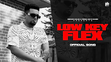 LowKey Flex (Official Video)  A kay | Simxr | Pendu Boyz Music