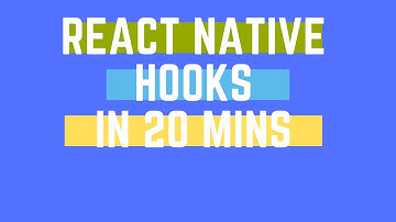 React Native Hooks (Hindi):  In 20 mins