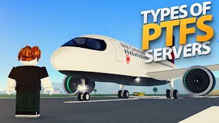 Types of PTFS Servers  Roblox