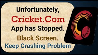 Famous How To Fix Unfortunately, Cricket Com App has stopped | Keeps Crashing Problem in Android Net Worth