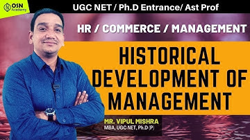 UGC NET Commerce Management HR | Historical Development of Management | OSN Academy