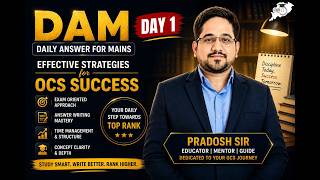 OPSC OCS Mains Answer Writing Mastery | DAM Day 1 by Pradosh Sir | OPSC StudyIQ