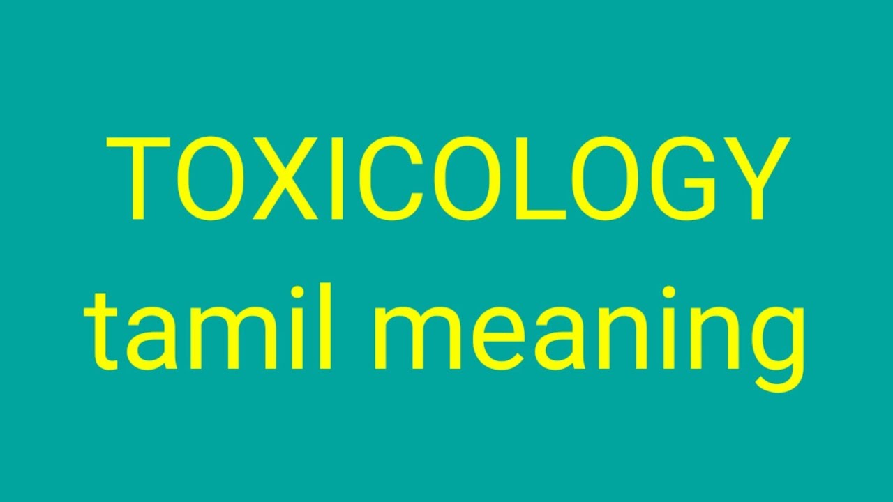 Toxicology Tamil Meaning Sasikumar Youtube