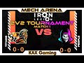 People vs titans in iron legion 2v2 tournament  match 1  mech arena