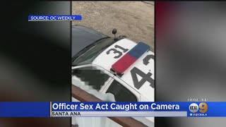 Video Appears To Show Uniformed Santa Ana Officer Engaged In Lewd Act In Patrol Vehicle