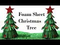 How to Make Christmas Tree with Foam Sheet