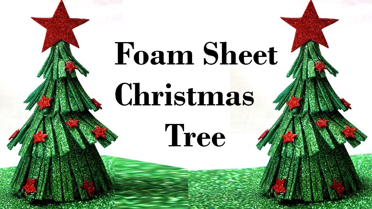 How to Make Christmas Tree with Foam Sheet 