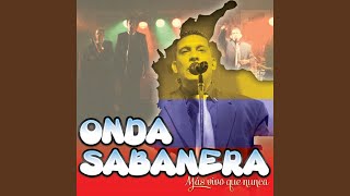 Video thumbnail of "Onda Sabanera - Falsas Lágrimas"