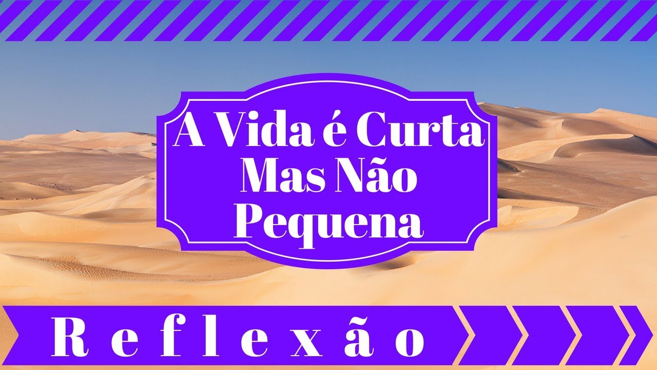 MENSAGEM: A Vida é Curta Mas Nao Pequena hypnose lancome