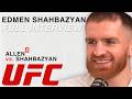 UFC Edmen Shahbazyan vs. Brendan Allen Interview!