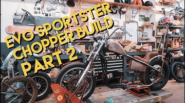 Evo Sportster Chopper Build Part 2 Mocking things up and welding things together!