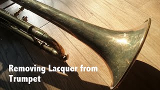Removing Lacquer from Trumpet