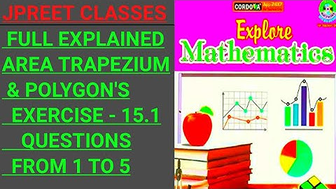 #class8 chapter 15 #cordova #area of #trapezium and #polygon exercise 15.1 question 1,2,3,4,5#jpreet