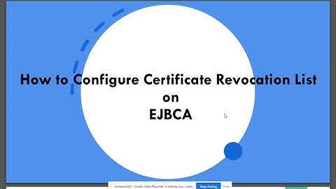How to Configure Certificate Revocation List on EJBCA