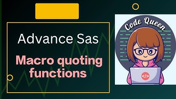 macro quoting functions in sas | %str ,%nrstr ,%bquote ,%superq | Advance sas |  #learnsas  #sas