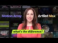 Motion Array vs Artlist Max? | A Review.