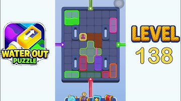 Water Out Puzzle Level 138 Walkthrough Solution