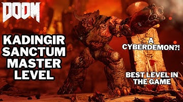 DOOM 2016: Kadingir Sanctum Master Level Review