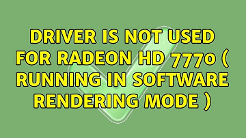 driver is not used for Radeon HD 7770 ( running in Software Rendering Mode )