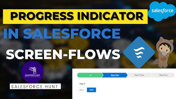 How to Show Progress Indicator in Salesforce Screen-Flows? || Salesforce Hunt || Rohit Kumar