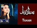 Watch Chand Ki Pariyan Episode 10 | Teaser | - ARY Digital Drama Online In Hd