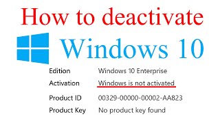 How to Deactivate Windows 10. Uninstall Windows 10 Product Key