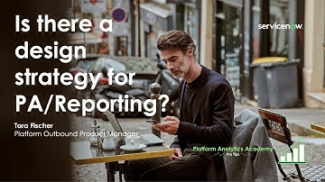 Is there a design strategy for PA/Reporting? - Platform Analytics Academy Pro Tips