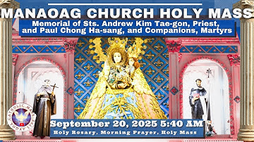 CATHOLIC MASS  OUR LADY OF MANAOAG CHURCH LIVE MASS TODAY September 20, 2025  5:40a.m. Holy Rosary