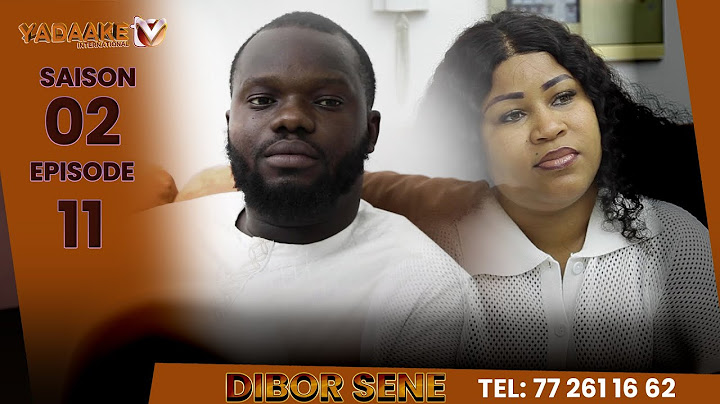 Série - Dibor Séne - Saison 2 Episode 11
