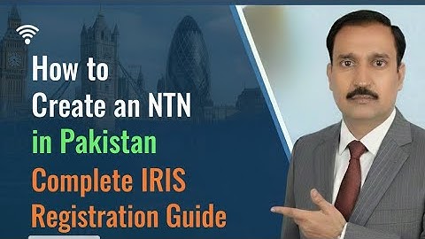 FBR IRIS 2.0: How to Register and Get Your NTN in Pakistan l Jinnah tax lawyers 