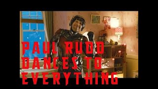 Paul Rudd Dances To Everything